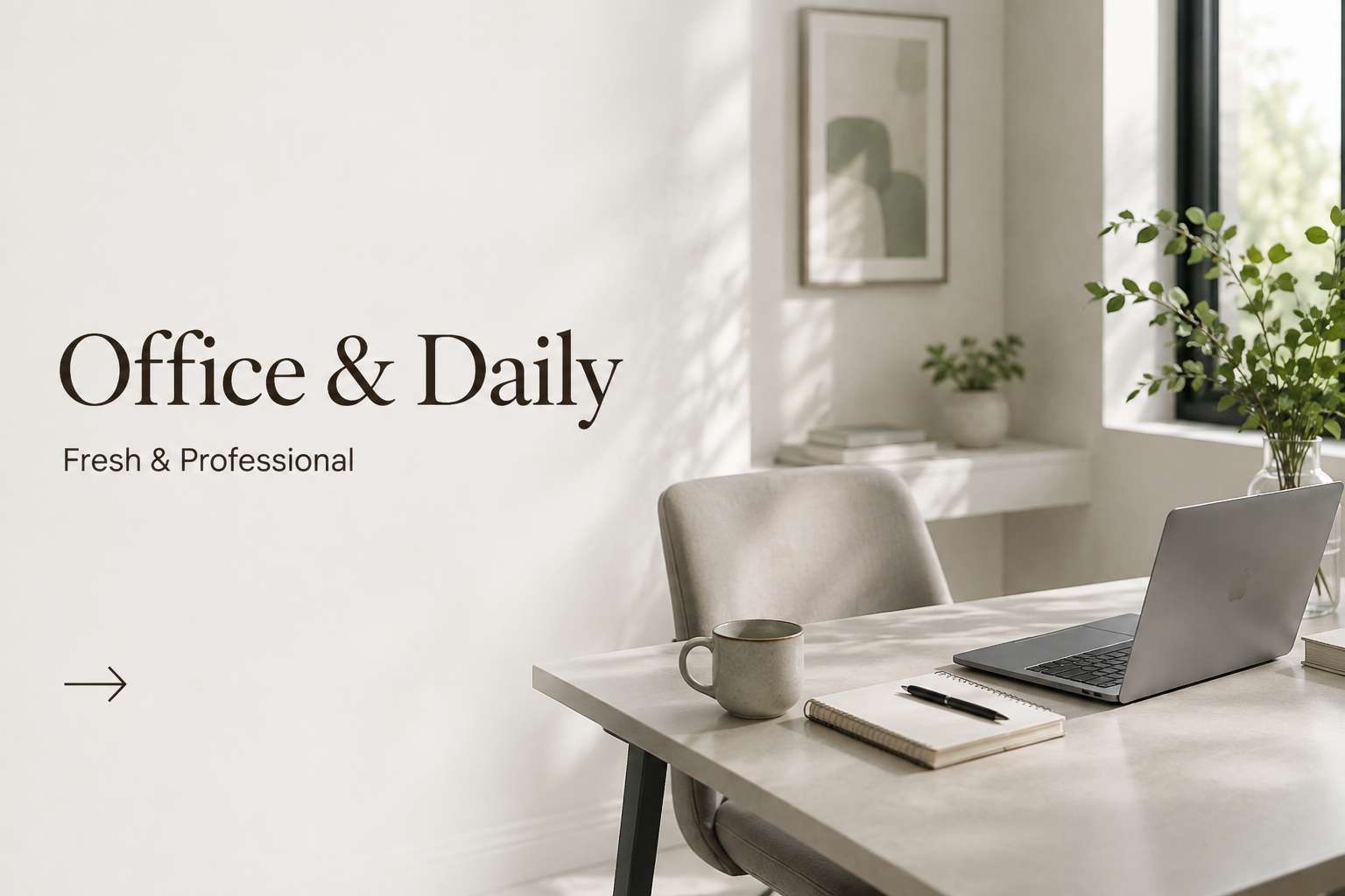 Office & Daily